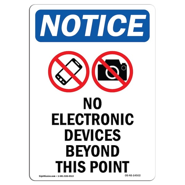 Safety Sign, OSHA Notice, 5" Height, No Electronic Devices Sign With Symbol, Portrait, 10PK